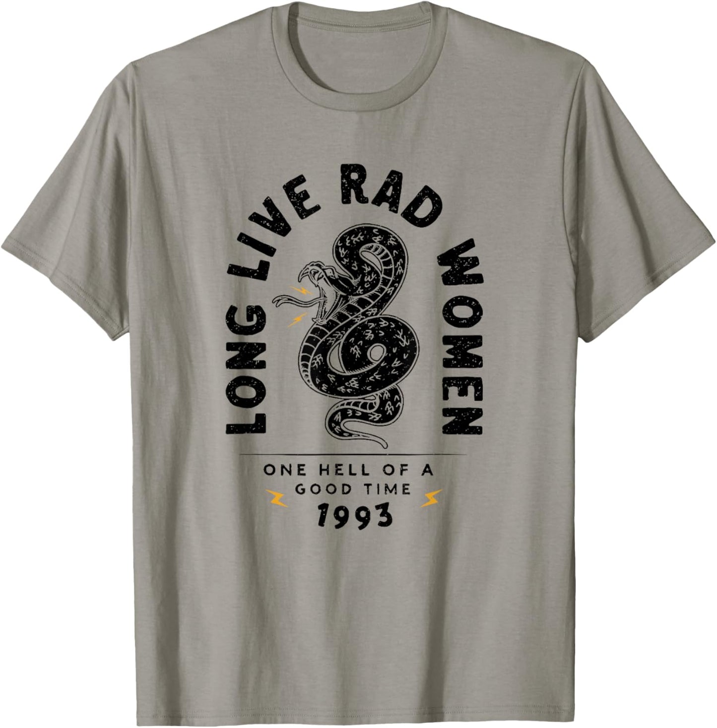 Long Live Rad Women One Hell of A Good Time 1993 T-Shirt - T-Shirt | Sand