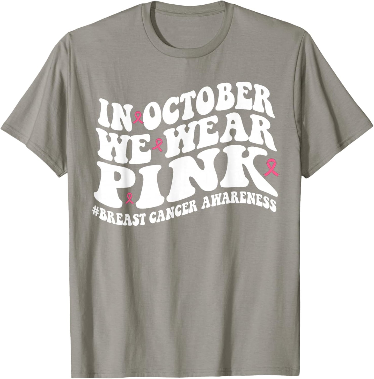 In October We Wear Pink Groovy Breast Cancer Awareness Month T-Shirt - T-Shirt | Sand