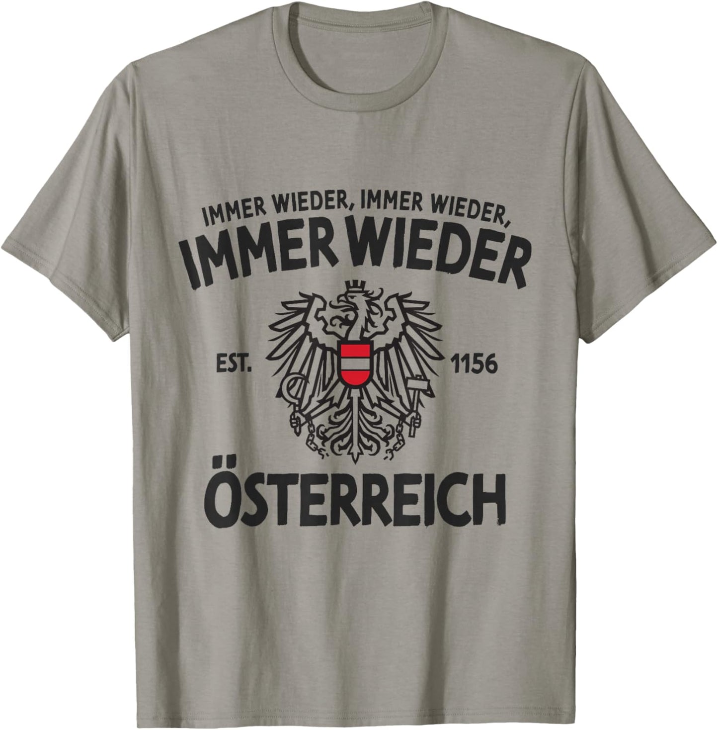 Immer Wieder Österreich Wappen Adler Spruch T-Shirt - T-Shirt | Sand