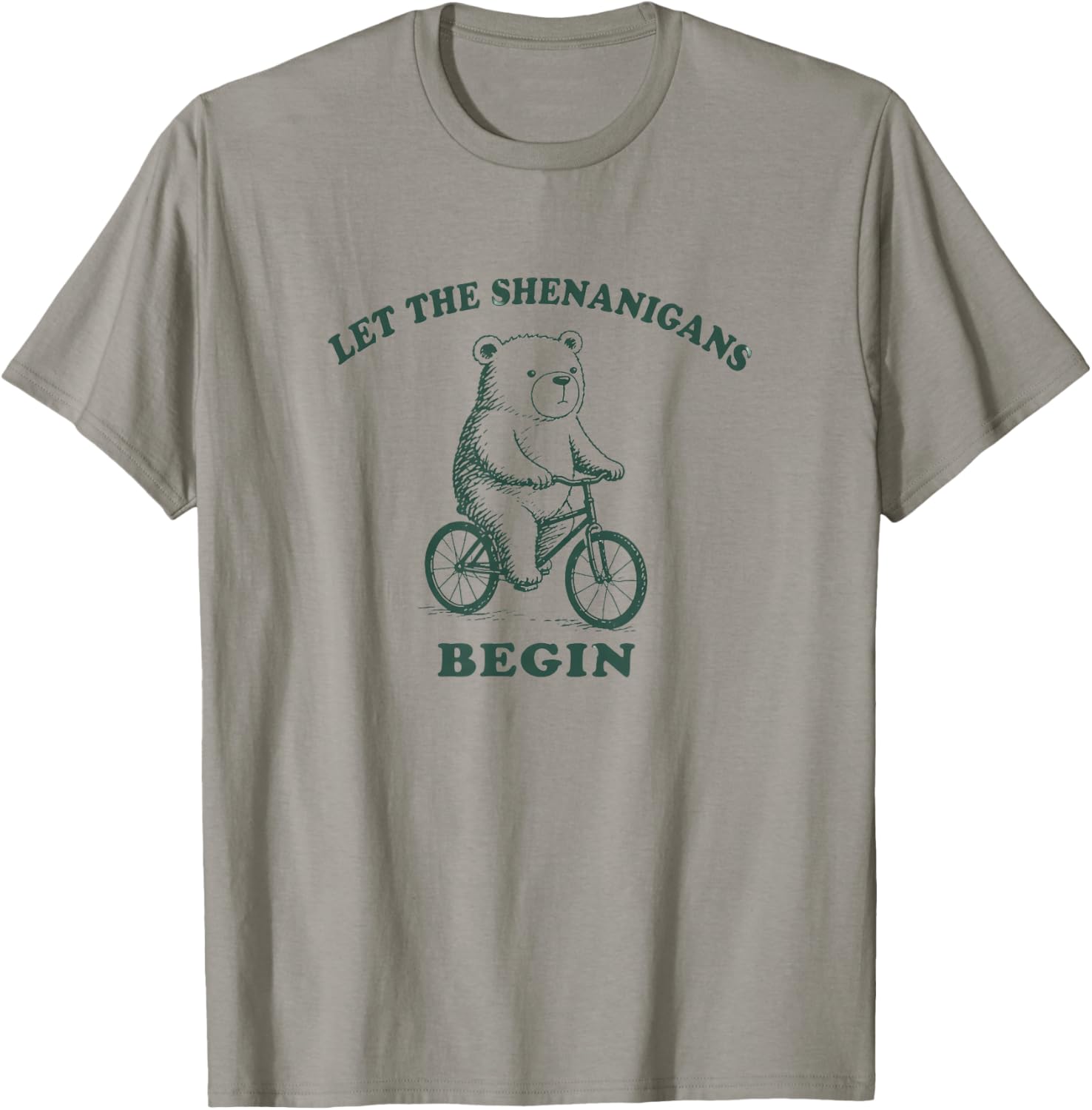 Let The Shenanigans Begin Funny Bear On Bike Cyclist Gift T-Shirt - T-Shirt | Sand