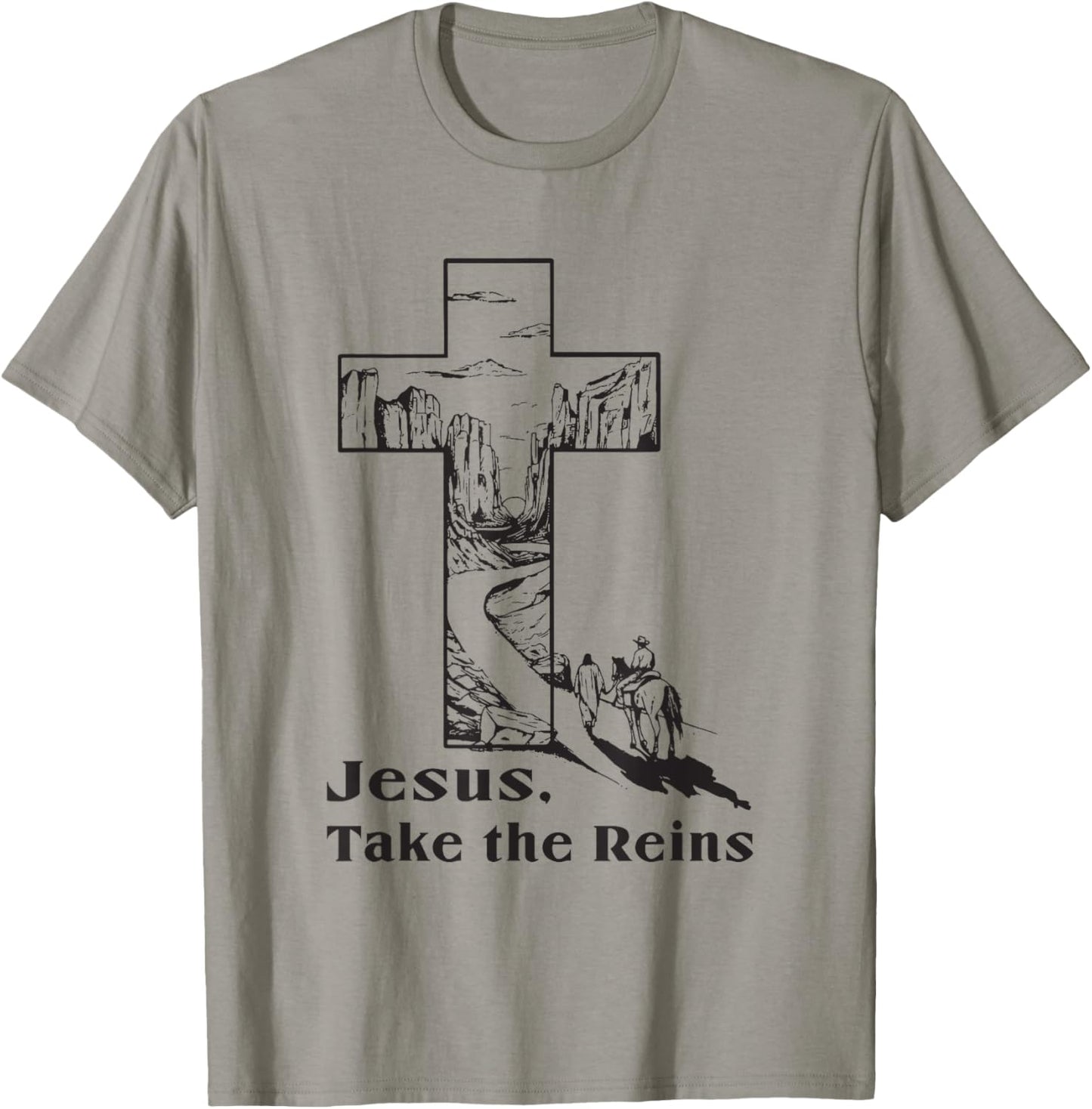 Jesus Take the Reins Religious Christian T-Shirt - T-Shirt | Sand