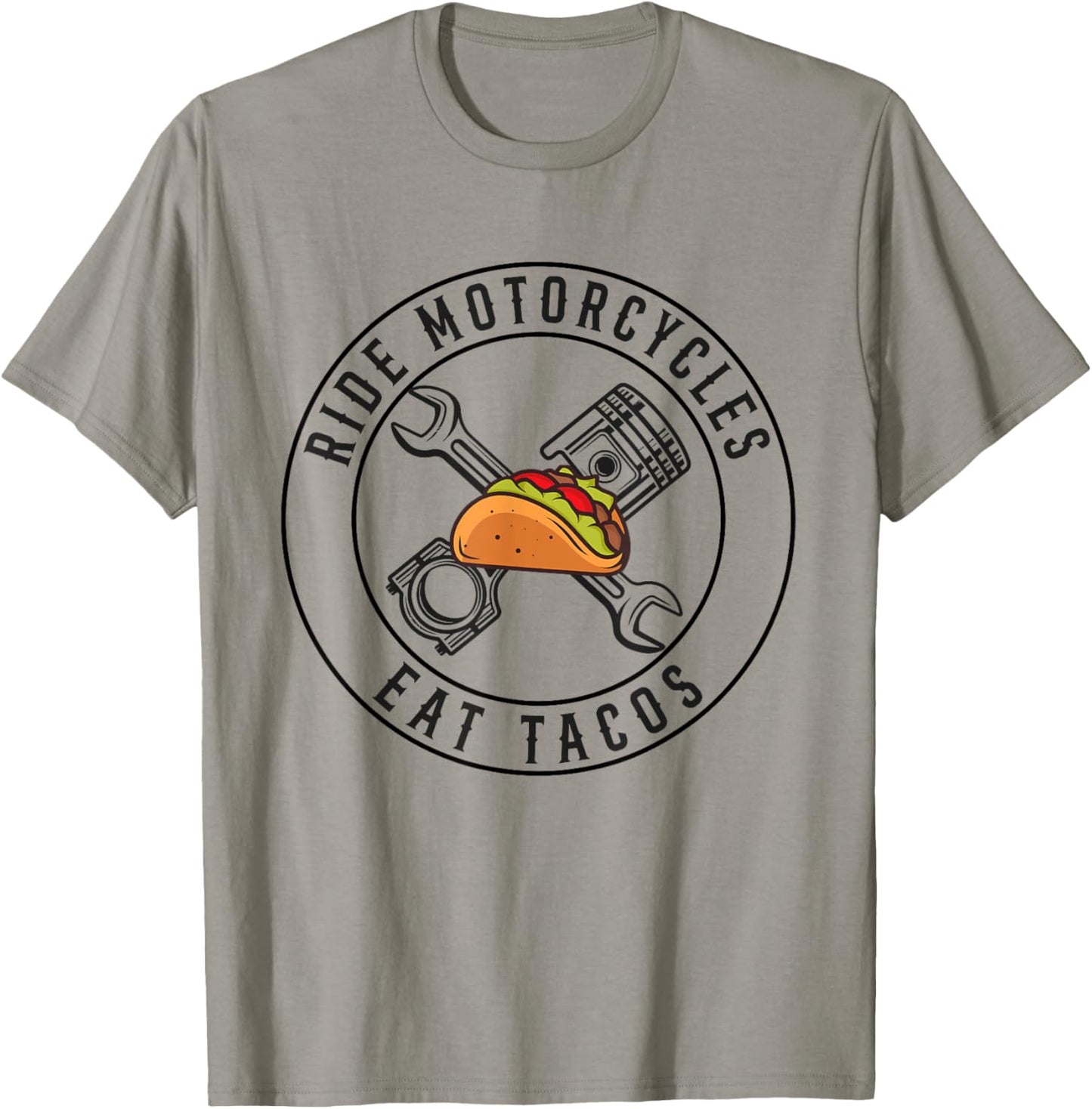 Ride Motorcycles Eat Tacos Funny Riding Lover Biker T-Shirt - T-Shirt | Sand