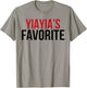 Yiayia’S Favorite Grandkid Humor for Kids Teens Family T-Shirt - T-Shirt | Sand