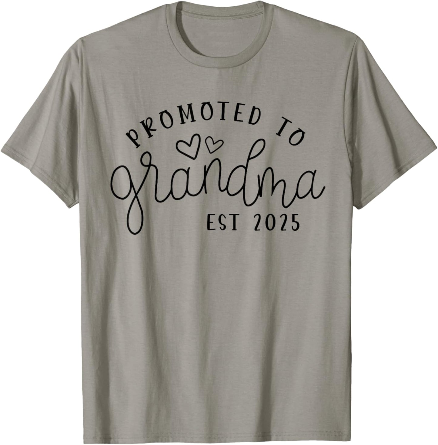 Promoted to Grandma Est 2025 New Grandma Mothers Day T-Shirt - T-Shirt | Sand
