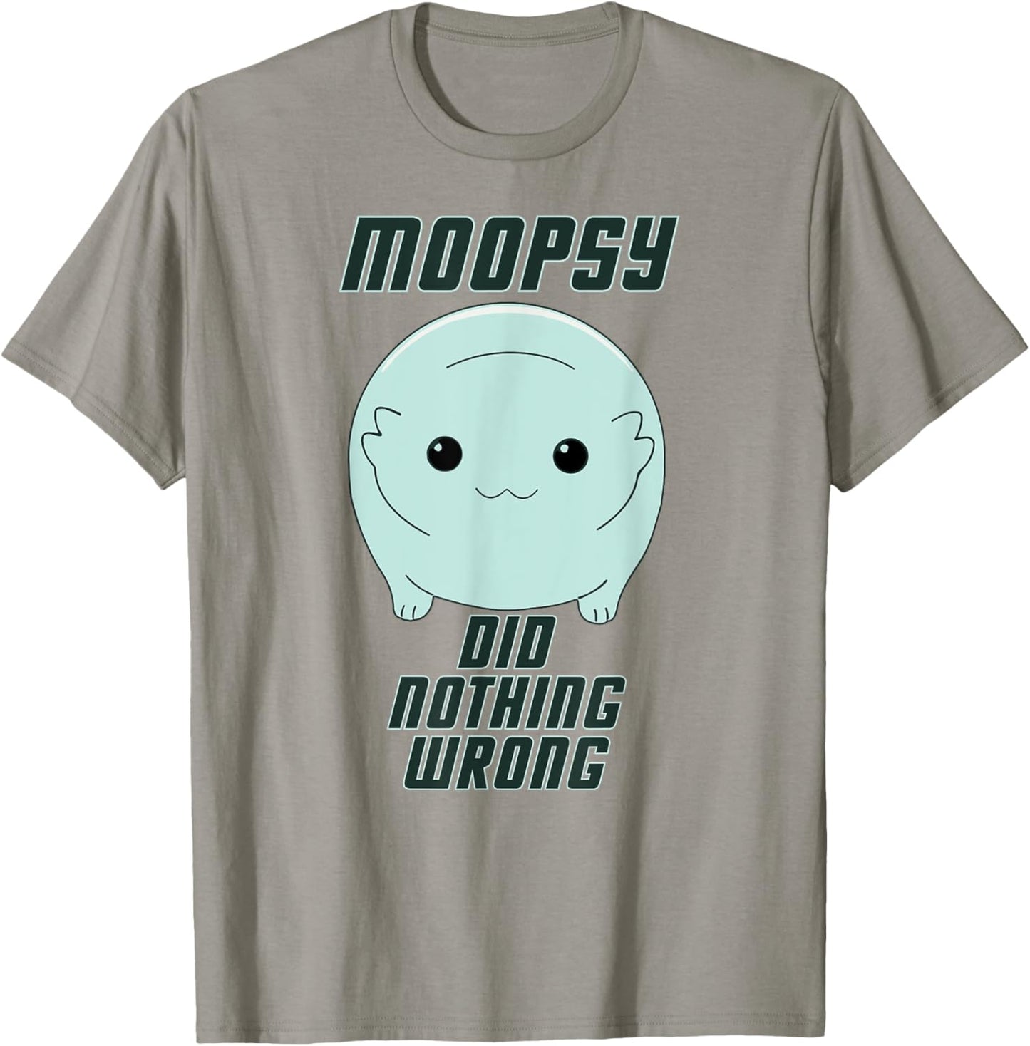 Moopsy Did Nothing Wrong (Dark Text) T-Shirt - T-Shirt | Sand