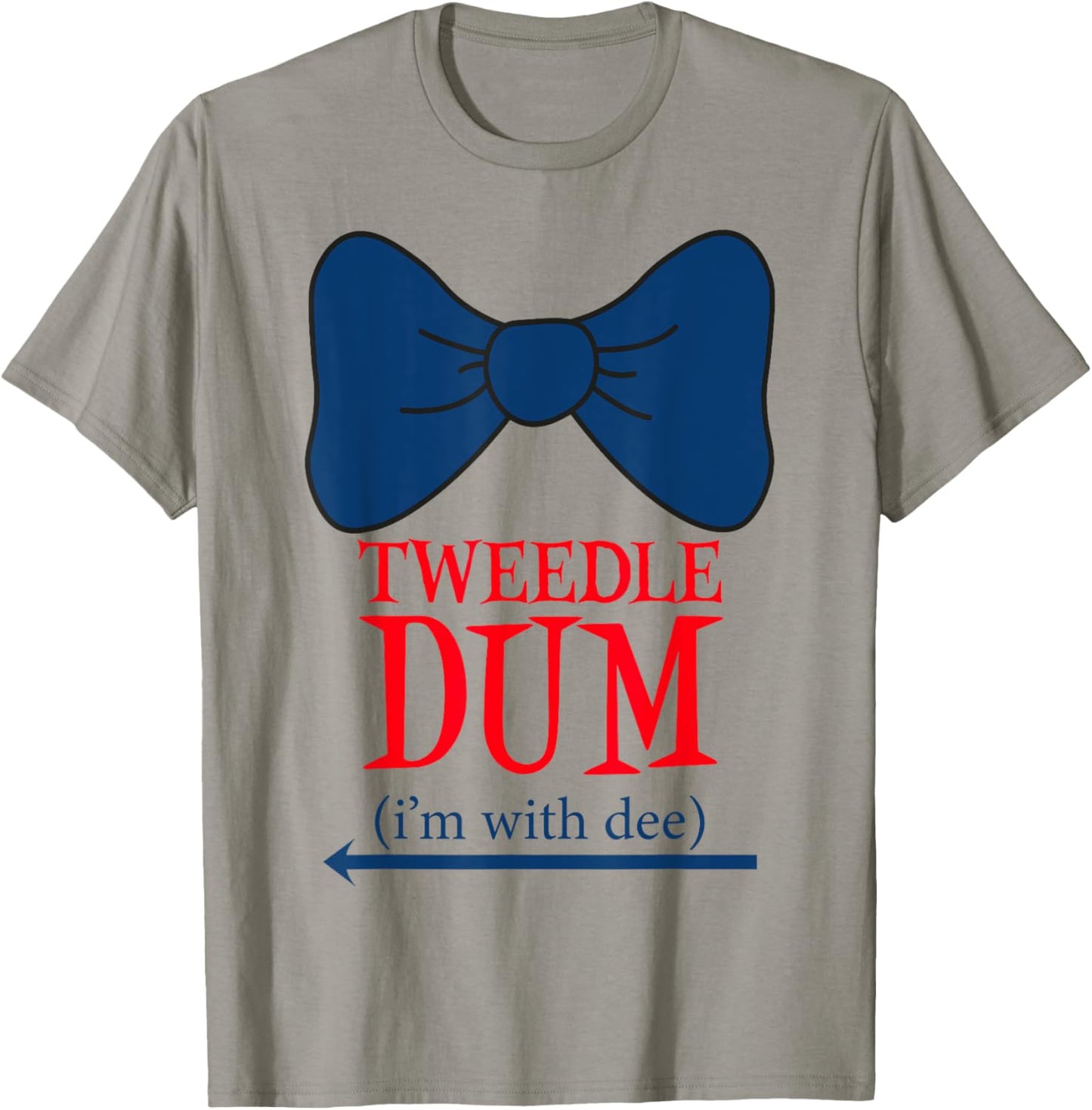Tweedle Dum I'm With Dee - Lazy couple halloween costumes T-Shirt - T-Shirt | Sand