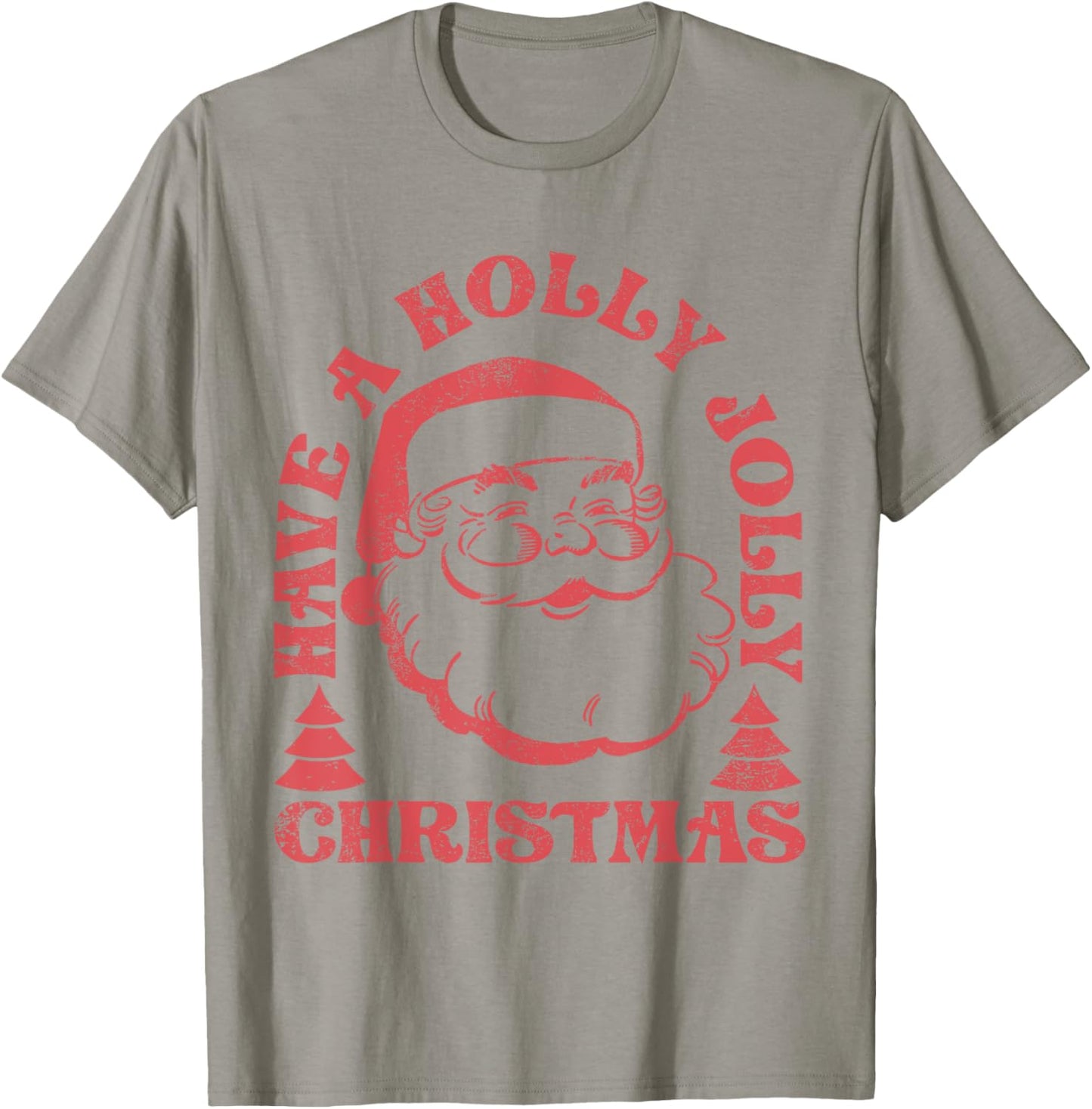 Have A Holly Xmas Jolly Santa Claus Christmas Pajama Family T-Shirt - T-Shirt | Sand