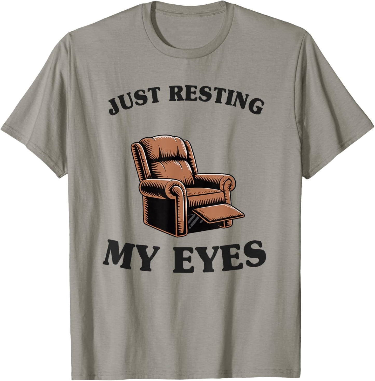 Dad Joke Funny Men Just Resting My Eyes Armchair T-Shirt - T-Shirt | Sand