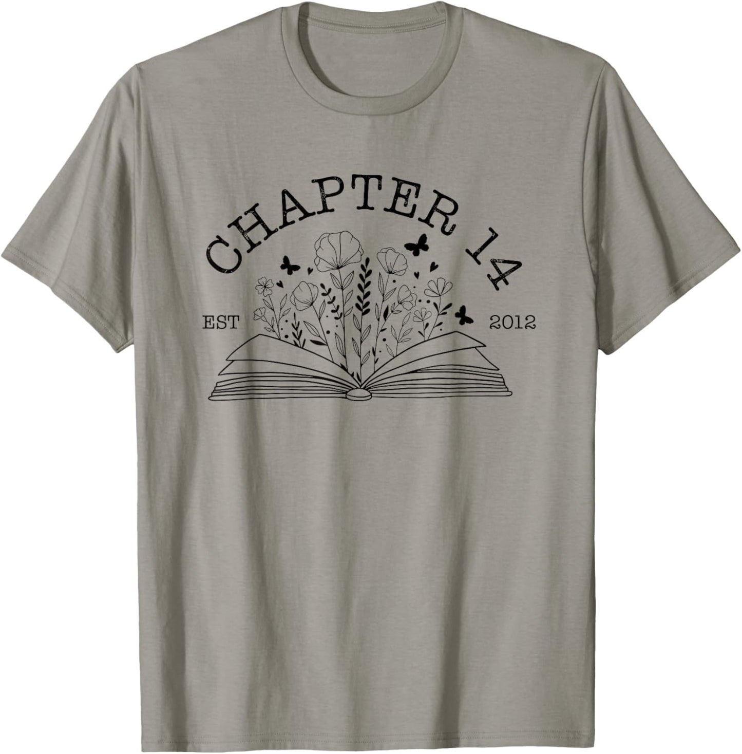 Cute 14th Birthday Chapter 14 Est 2012 Wildflower Book Lover T-Shirt - T-Shirt | Sand