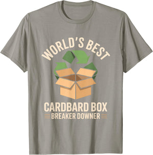 World's Best Cardboard Box Breaker Downer T-Shirt - T-Shirt | Sand