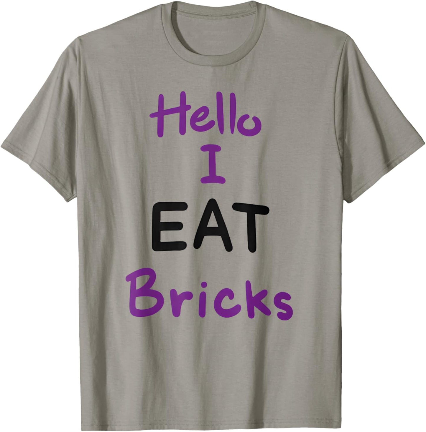 Hello I EAT Bricks T-Shirt - T-Shirt | Sand