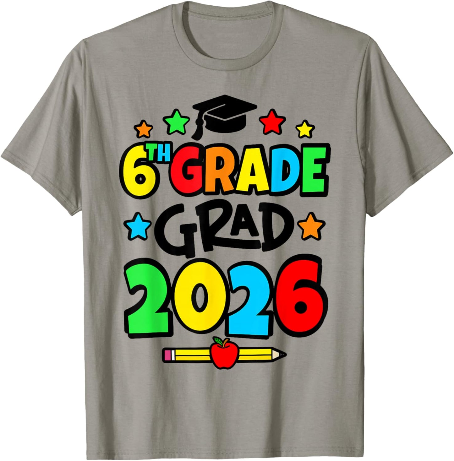 6th Grade 2026 Sixth Grade Graduation T-Shirt - T-Shirt | Sand