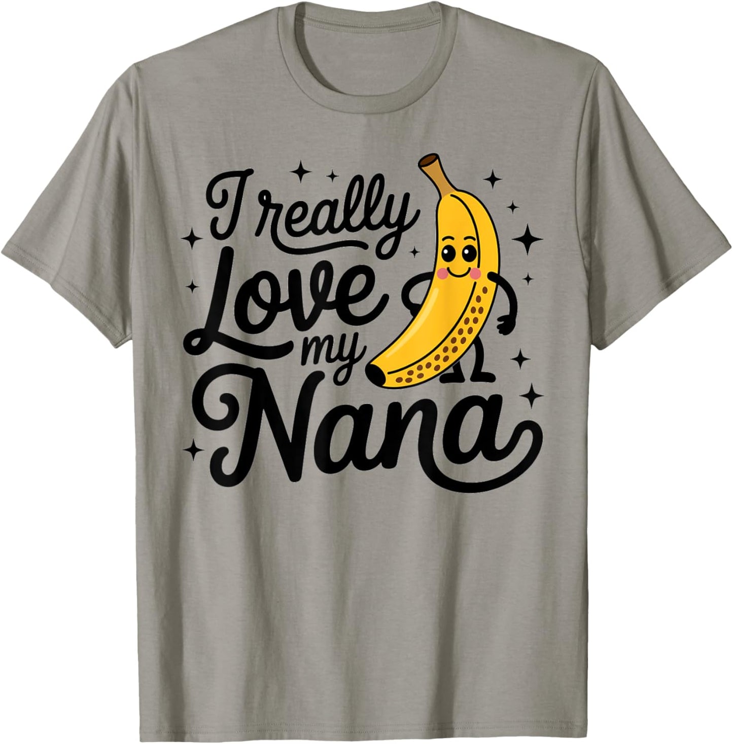 Cute Funny Banana Nana Toddler Kid I Really Love My Nana T-Shirt - T-Shirt | Sand