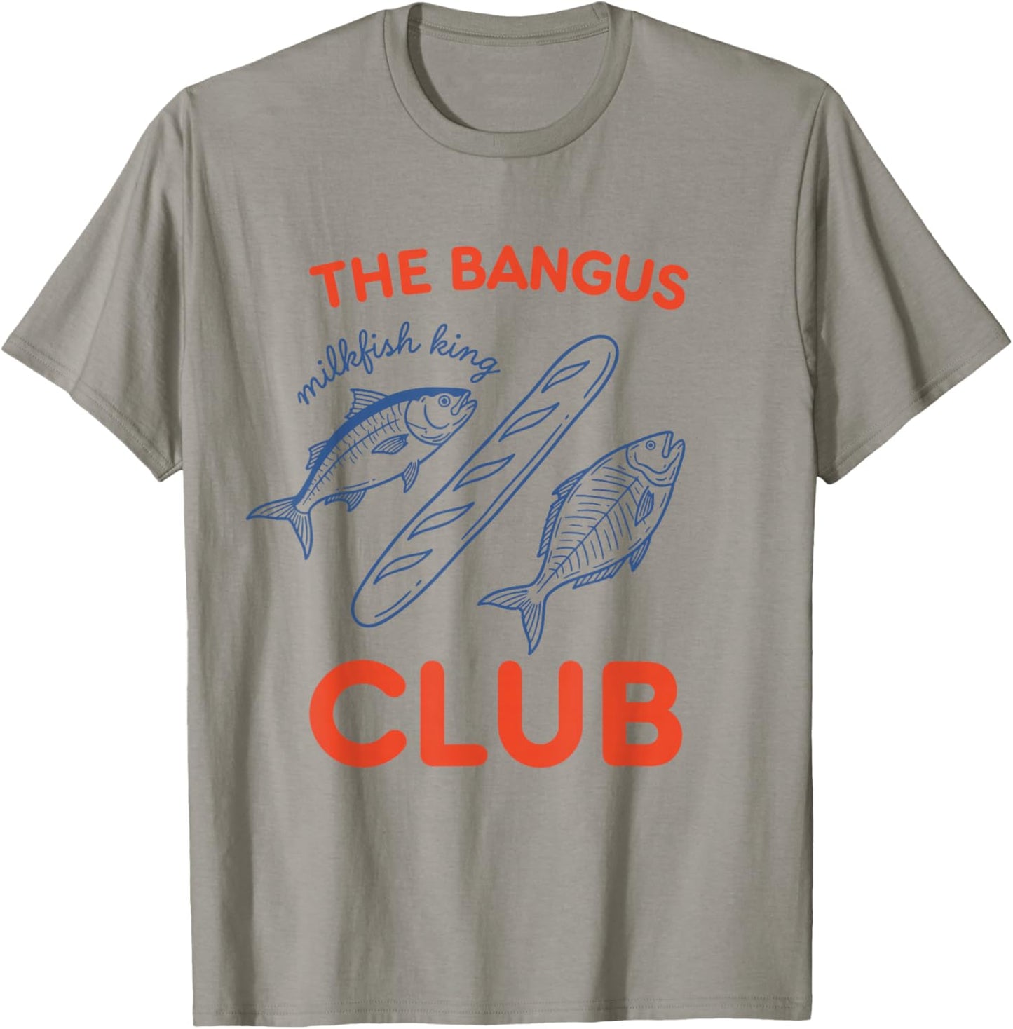 The Bangus Club Milkfish Filipino Pinoy T-Shirt - T-Shirt | Sand
