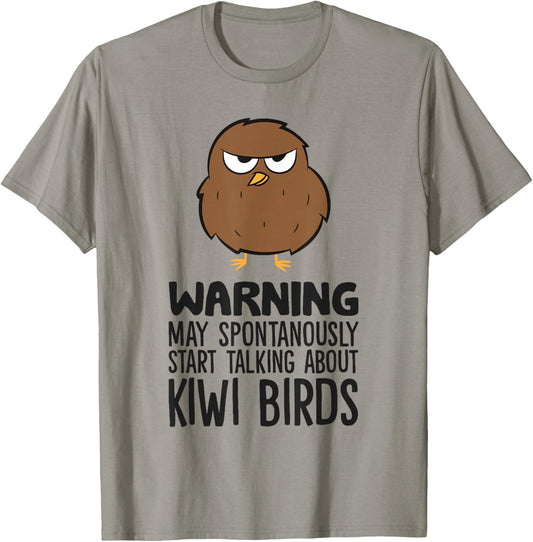 Warning May Spontaneously Start Talking About Kiwi Birds T-Shirt - T-Shirt | Sand