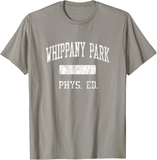 Whippany Park High School HS Whippany NJ PHYS Ed T-Shirt - T-Shirt | Sand