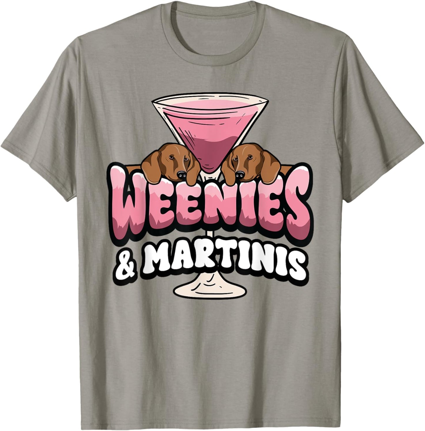 Weenies Espresso Martinis Cocktail Lover Dachshund Dog Mom Women T-Shirt - T-Shirt | Sand