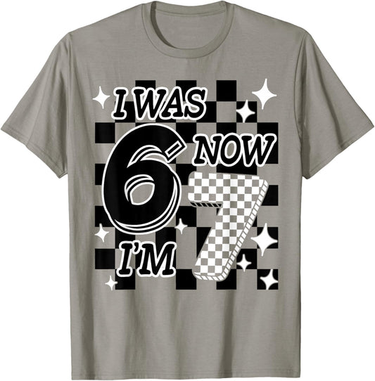 Funny Checkered I was 6 Now I'm 7 Birthday Girls Boys 67 T-Shirt - T-Shirt | Sand