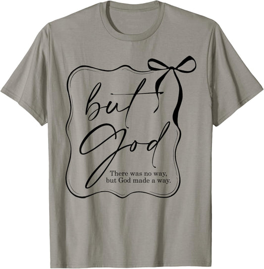 But God Coquette Religious Christian Bible Verse T-Shirt - T-Shirt | Sand