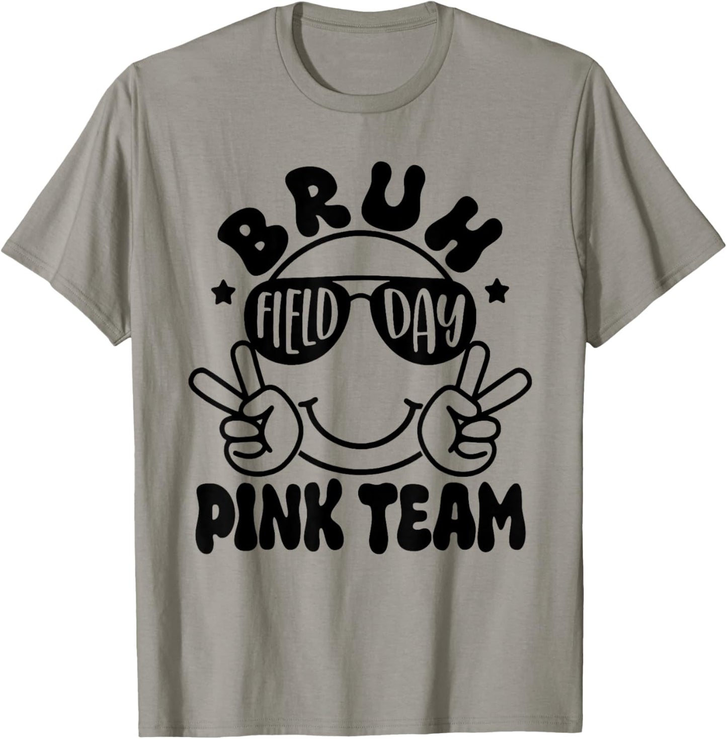 Bruh Field Day Pink Team Funny Teacher Kids Field Day Games T-Shirt - T-Shirt | Sand