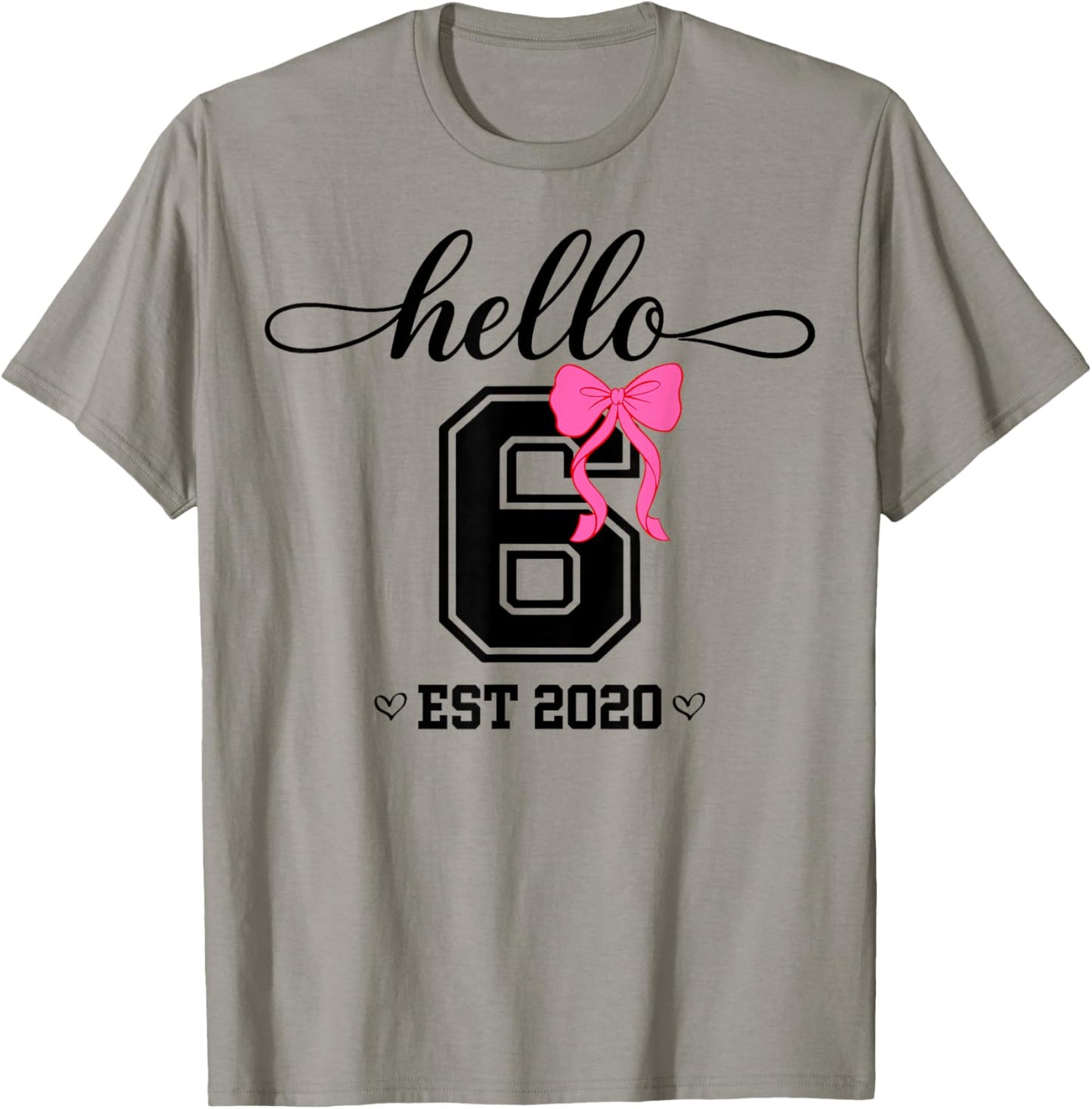 Hello Six Est 2020 Coquette Bow 6th Birthday Girl T-Shirt - T-Shirt | Sand