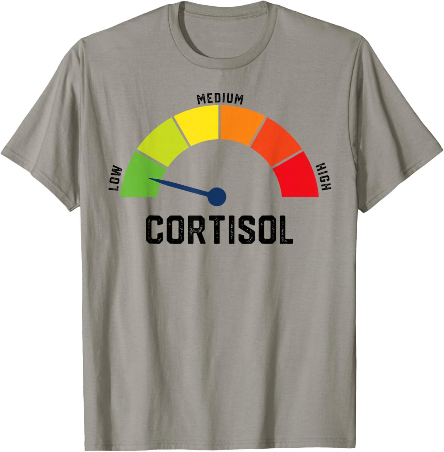 Low Cortisol Levels v Meme T-Shirt - T-Shirt | Sand