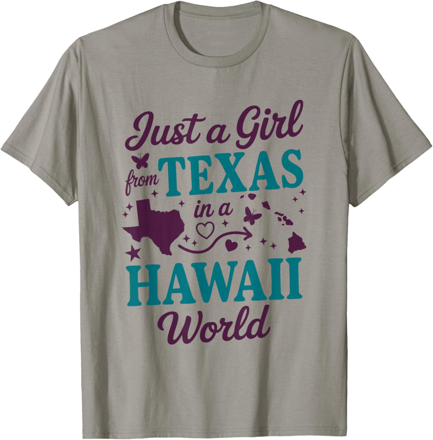 Just A Girl from Texas in A Hawaii World T-Shirt - T-Shirt | Sand
