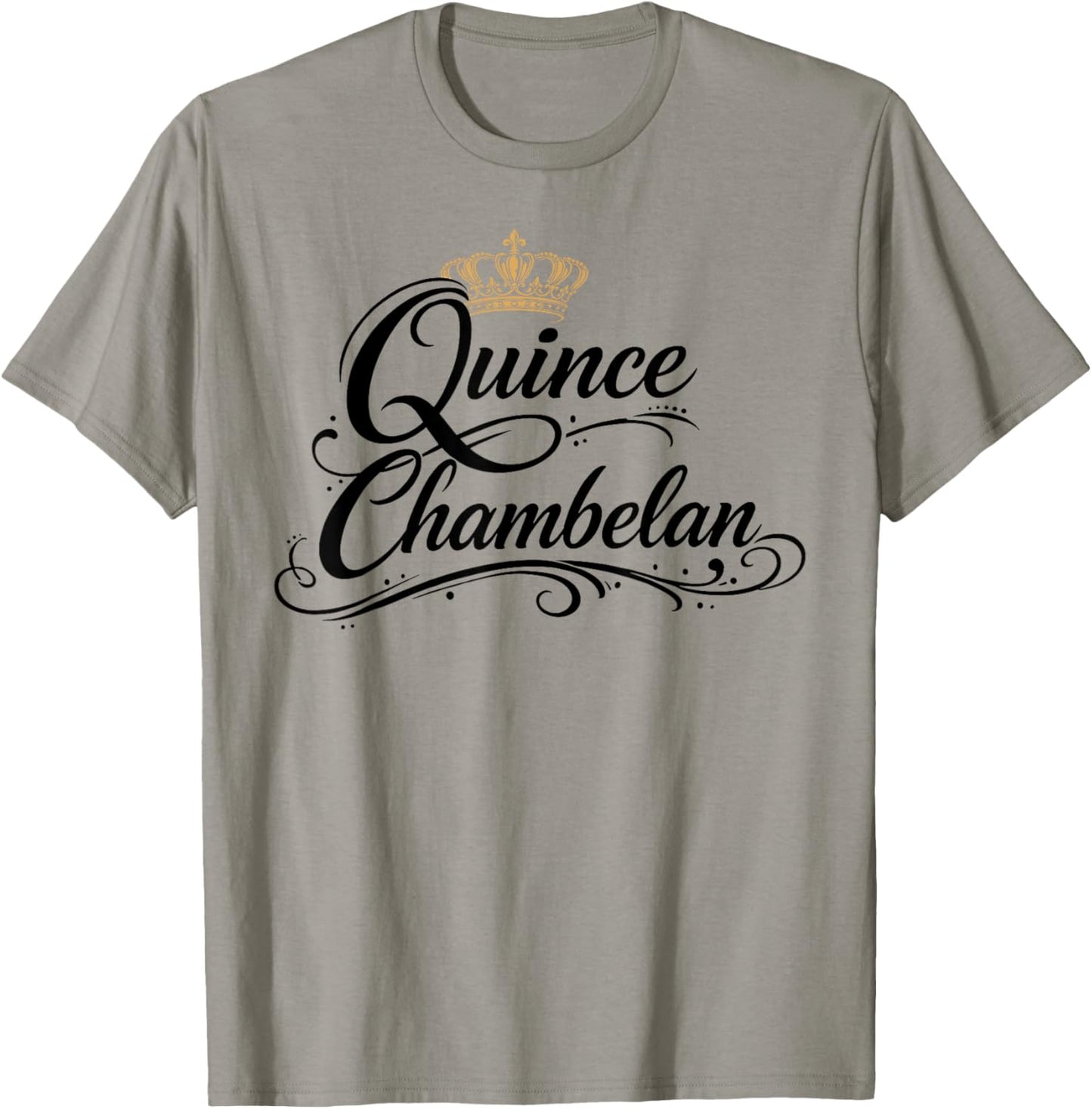 Quinceanera Chambelan Mexican Party Crown Quince Birthday 15 T-Shirt - T-Shirt | Sand