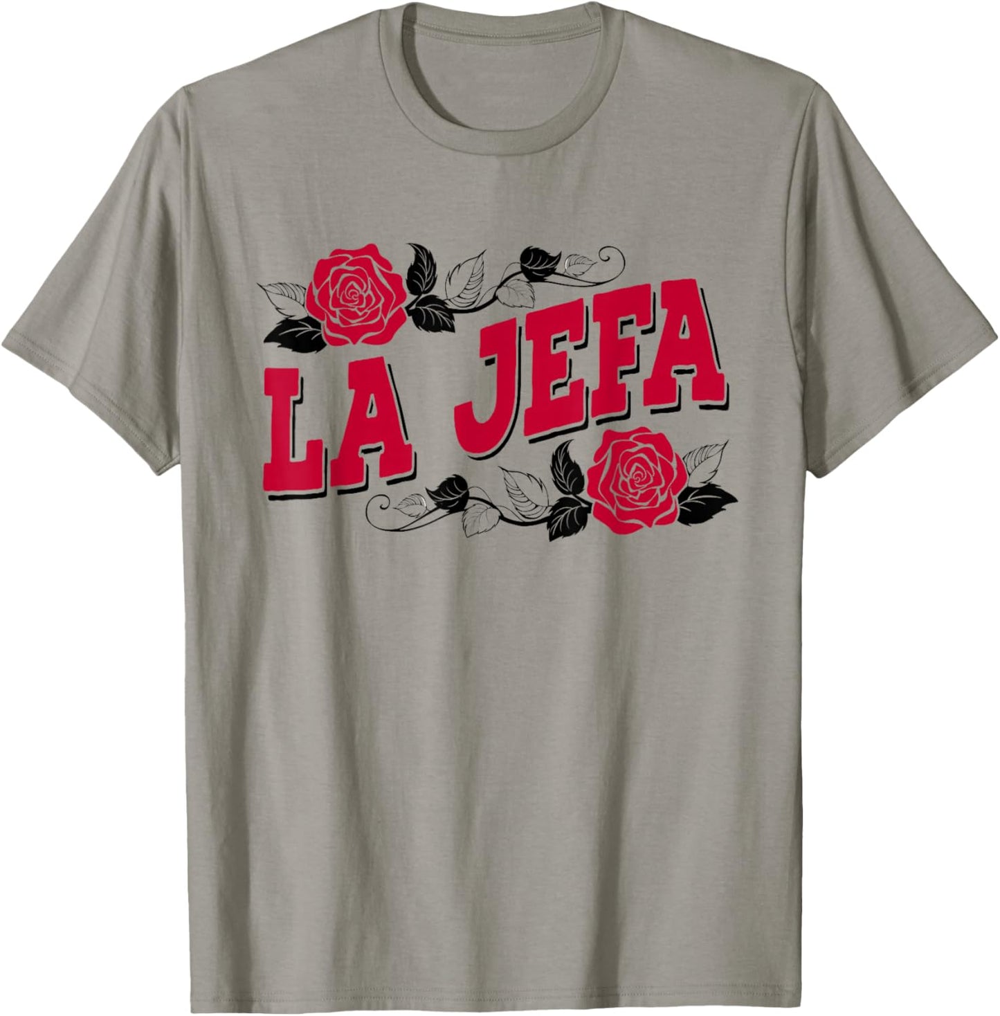 La Jefa Funny Spanish Boss Lady Latina Mom Latinx Hispanic T-Shirt - T-Shirt | Sand