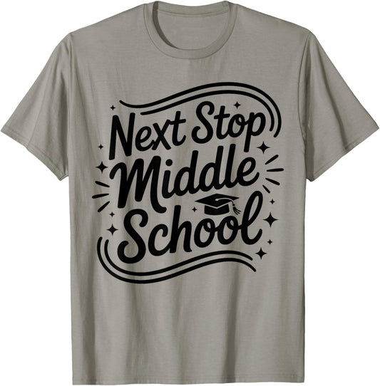 Next Stop Middle School Elementary Graduation 5th Grade Grad T-Shirt - T-Shirt | Sand