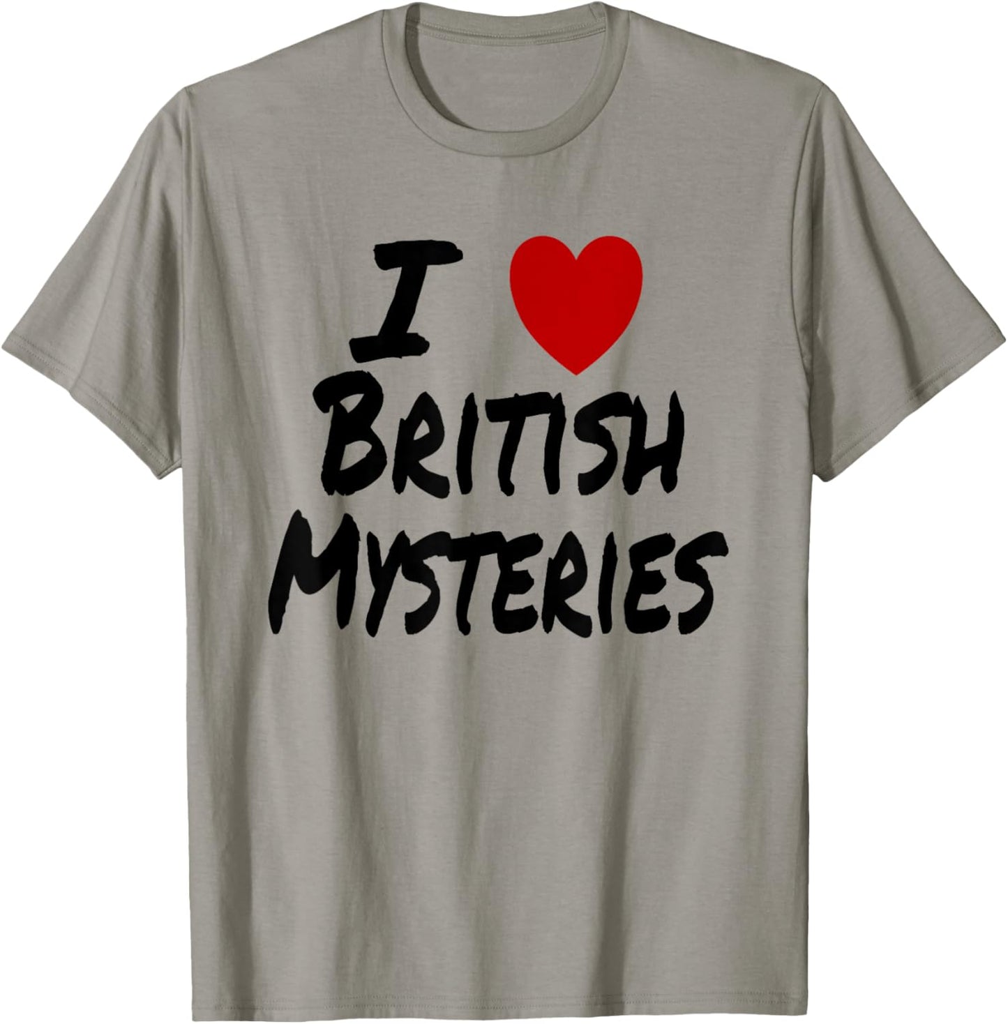I Heart (Love) British Mysteries Television TV Drama T-Shirt - T-Shirt | Sand