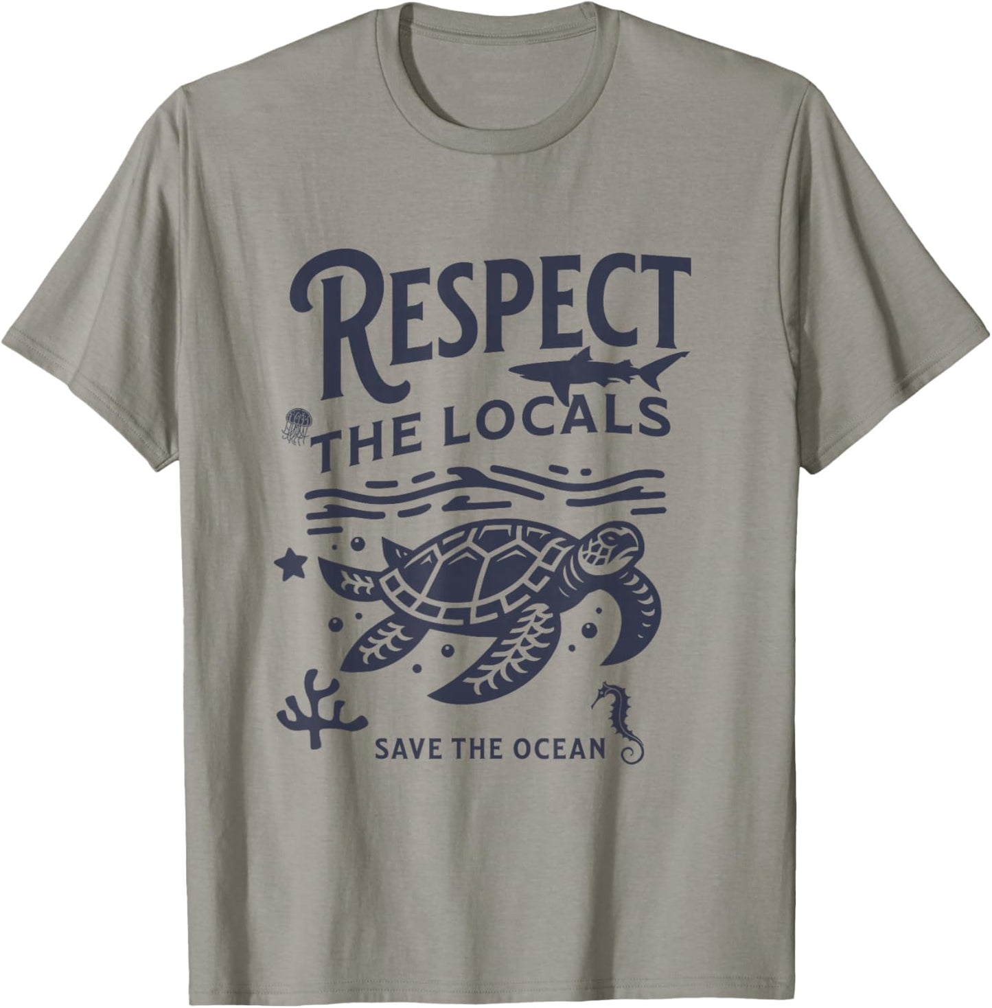 Respect Locals Save the Ocean Retro Animal Lover T-Shirt - T-Shirt | Sand