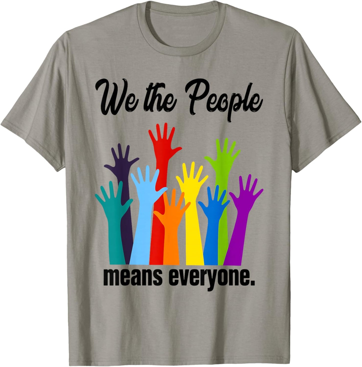 We The People Means Everyone LGBT Gay Pride Flag 4th of July T-Shirt - T-Shirt | Sand