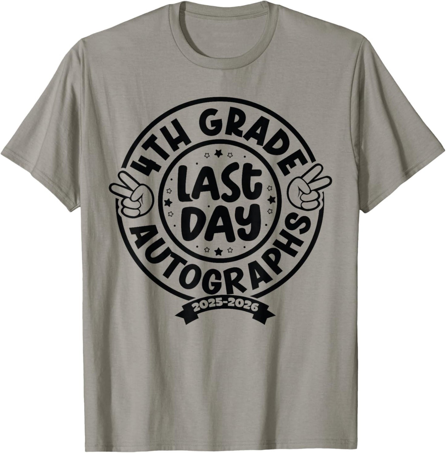 Last Day of School Autograph 4th Grade Graduation Boys Girls T-Shirt - T-Shirt | Sand