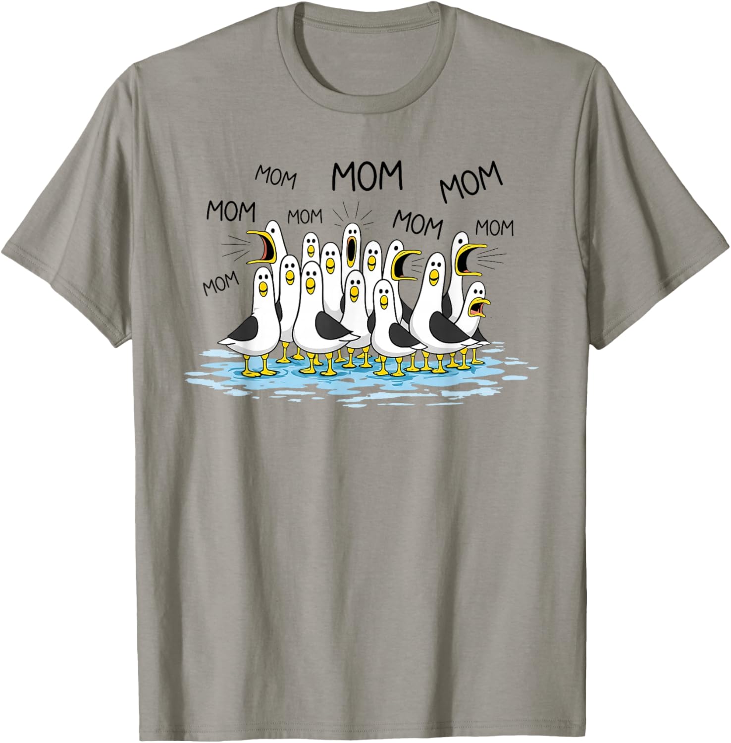 Mom Funny Seagull Mama Seagulls Mothers Day T-Shirt - T-Shirt | Sand