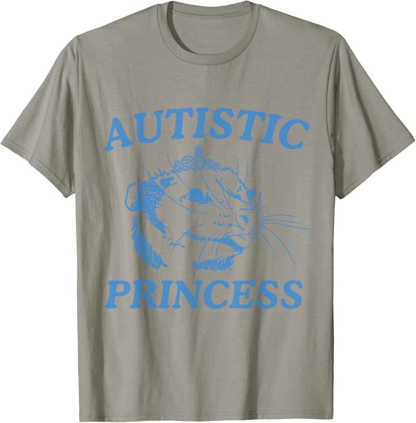 Autistic Princess T-Shirt - T-Shirt | Sand