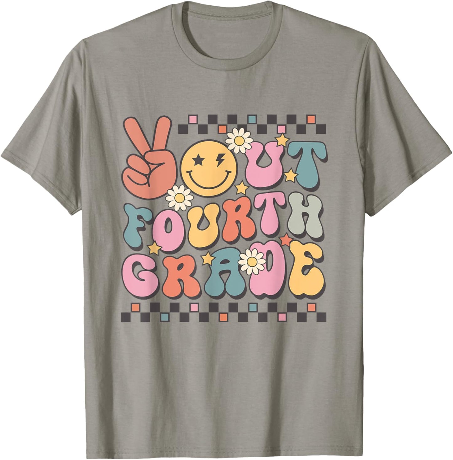 Last Day Of 4th Grade Smile Face Peace Out Fourth Grade T-Shirt - T-Shirt | Sand