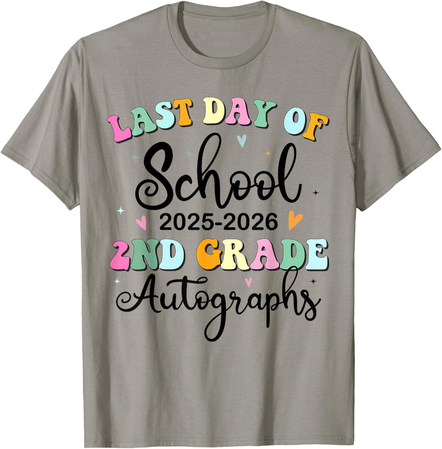 Last Day of School Autograph 2nd Grade Graduation Boys Girls T-Shirt - T-Shirt | Sand