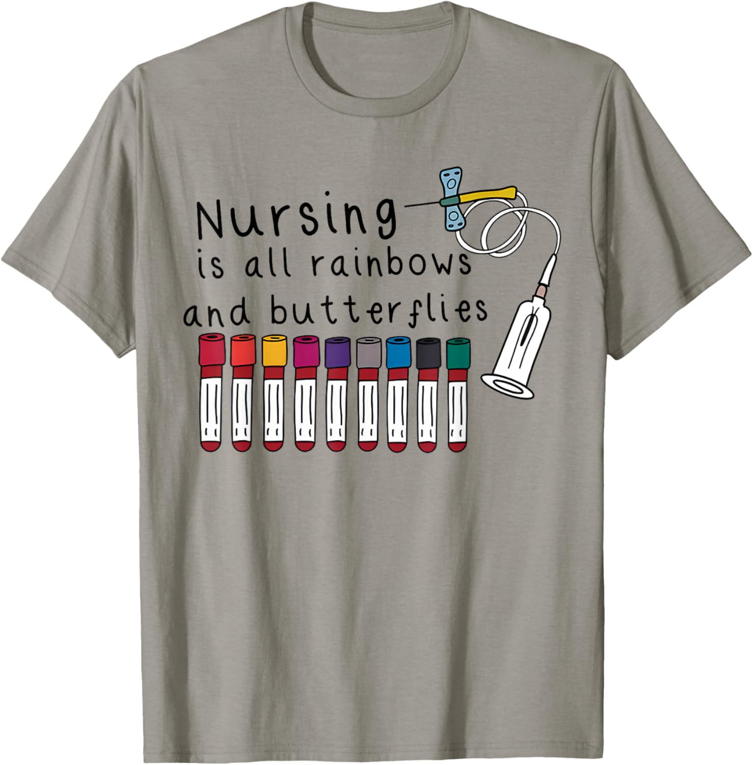 Nursing Is All Rainbows And Butterflies Nurse Lover Men T-Shirt - T-Shirt | Sand