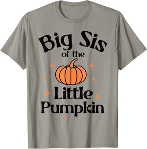 Big Sis Of The Little Pumpkin Cute 1st Birthday Boy Girl T-Shirt - T-Shirt | Sand