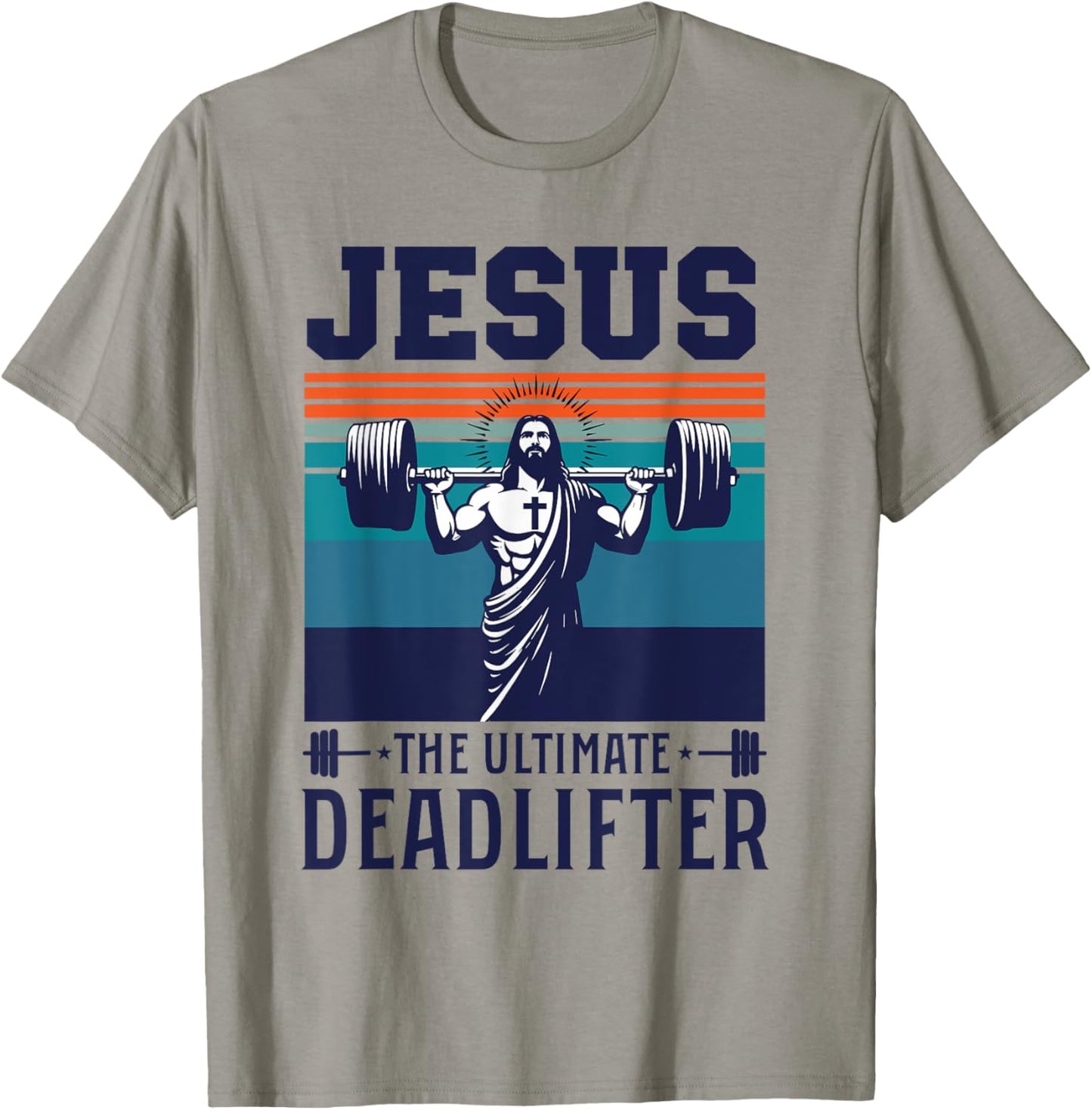 Fitness Funny Vintage Jesus The Ultimate Deadlifter T-Shirt - T-Shirt | Sand