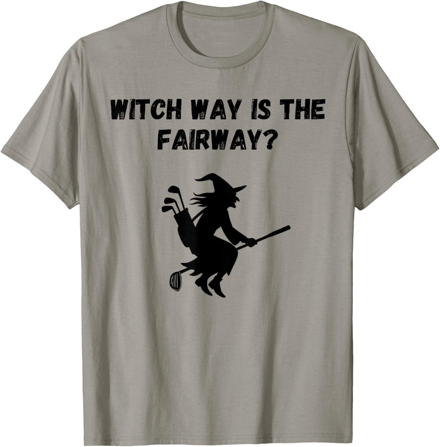 Witch Way is The Fairway T-Shirt - T-Shirt | Sand