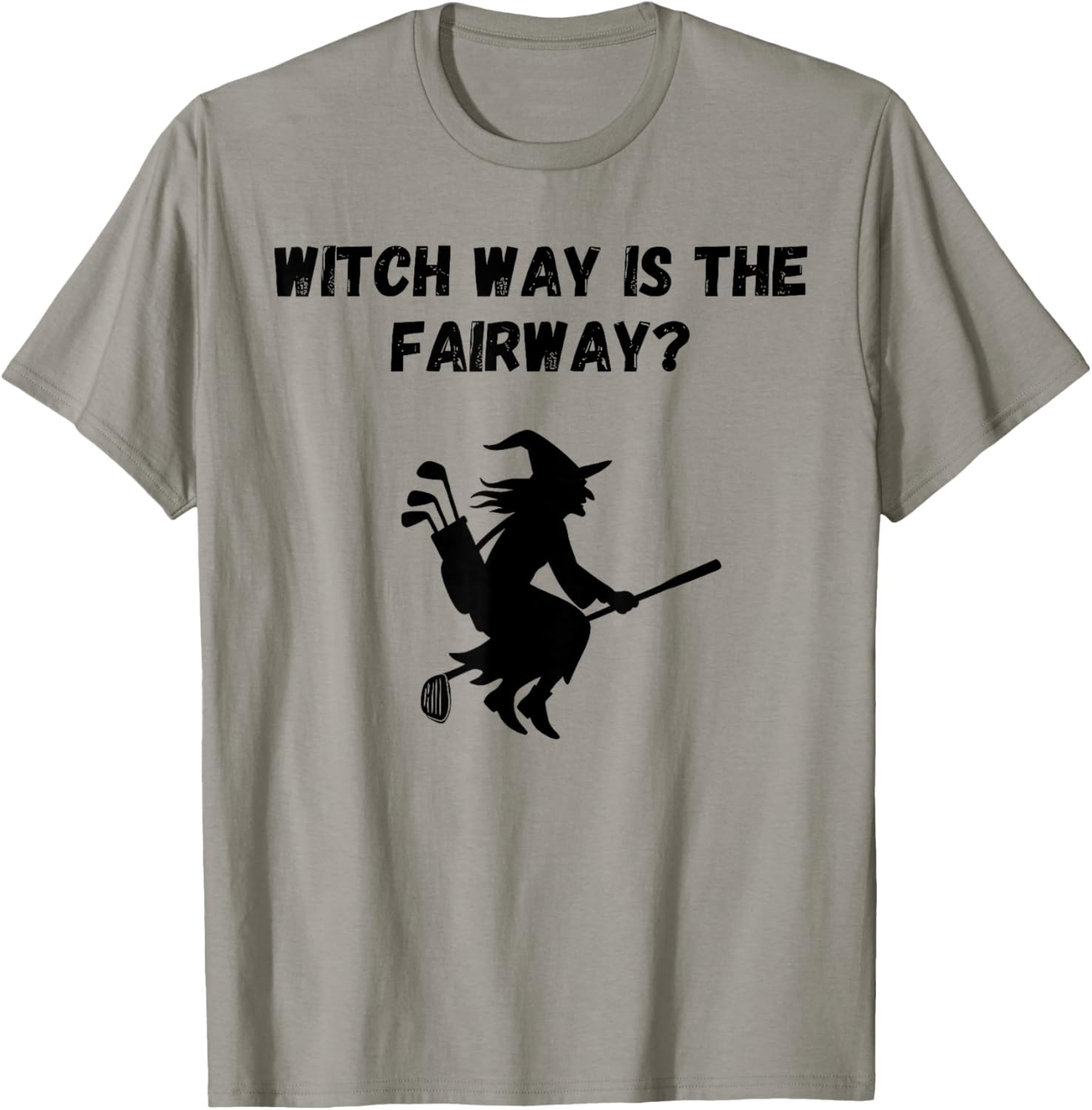 Witch Way is The Fairway T-Shirt - T-Shirt | Sand