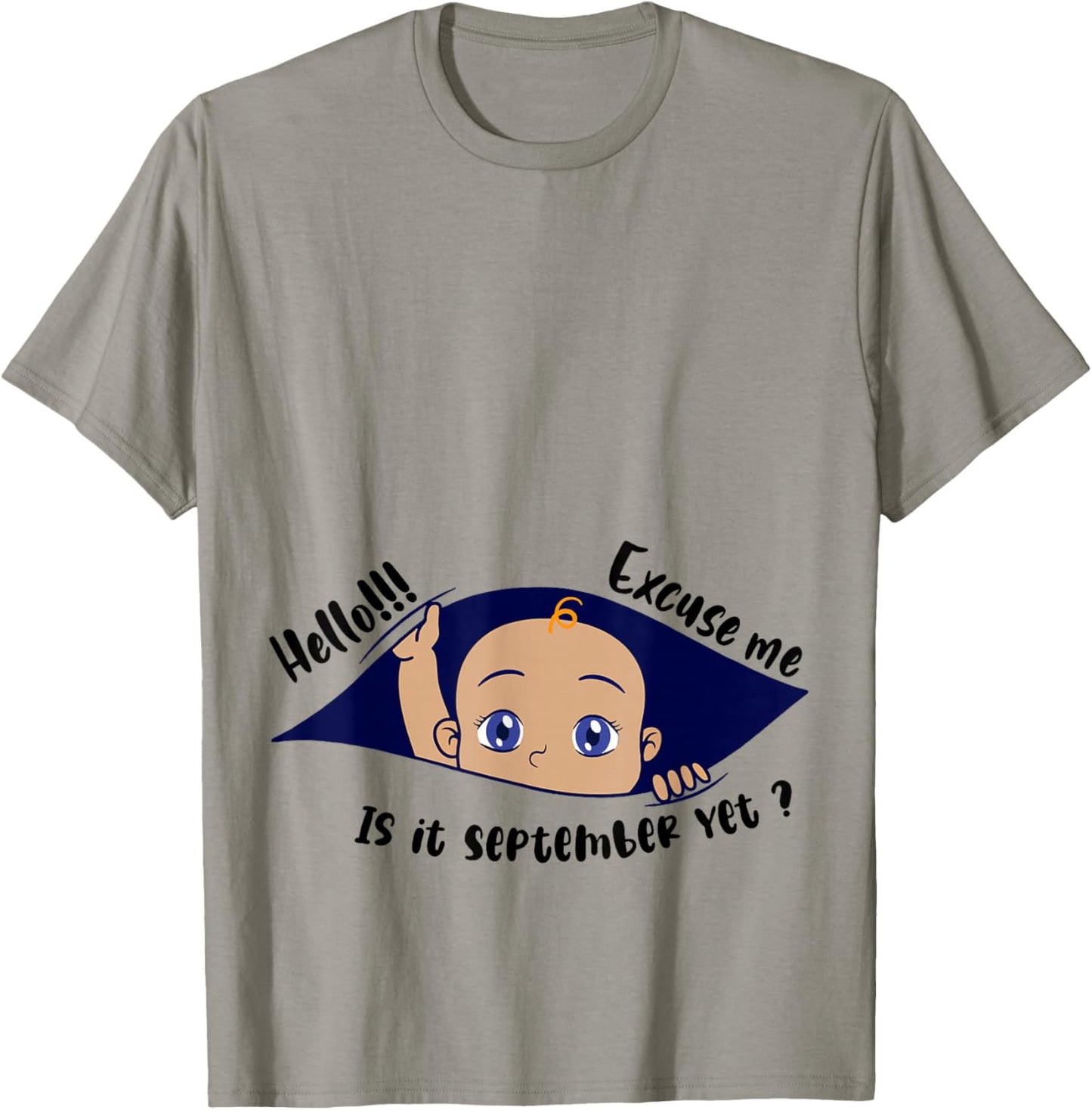 Excuse Me Is It September Yet Pregnancy Boy Announcement T-Shirt - T-Shirt | Sand
