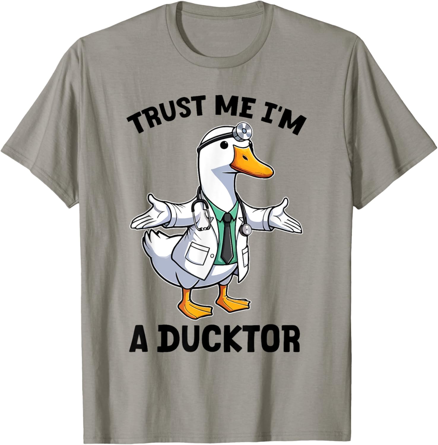 Funny Duck Nurse Doctor Quack Trust-Me I'm A Ducktor Animal T-Shirt - T-Shirt | Sand