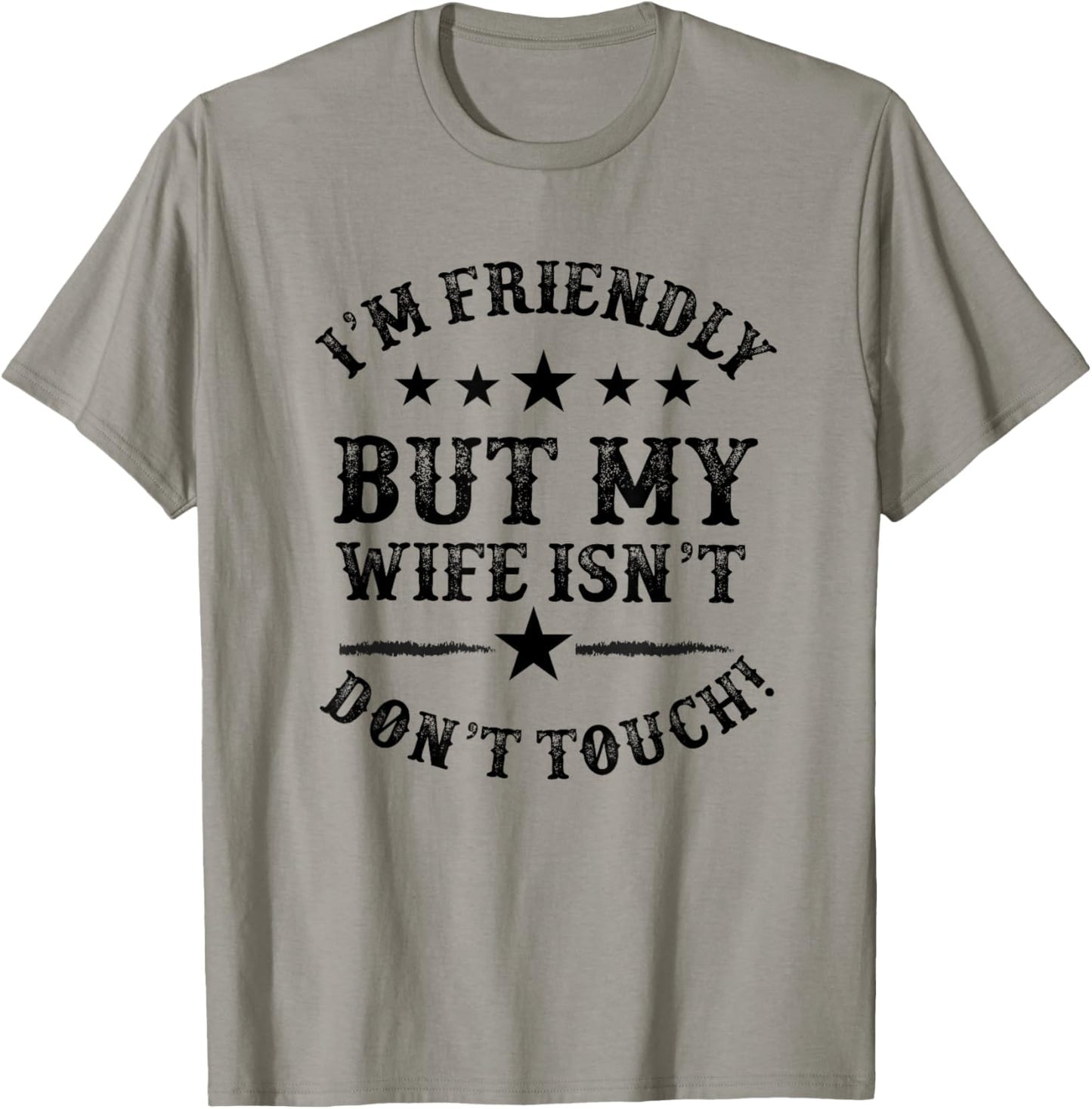 with German Text "Ich Bin Freundlich, Aber Meine Frau ist Nicht Fass keinen lustigen Ehemann [German Langu T-Shirt - T-Shirt | Sand