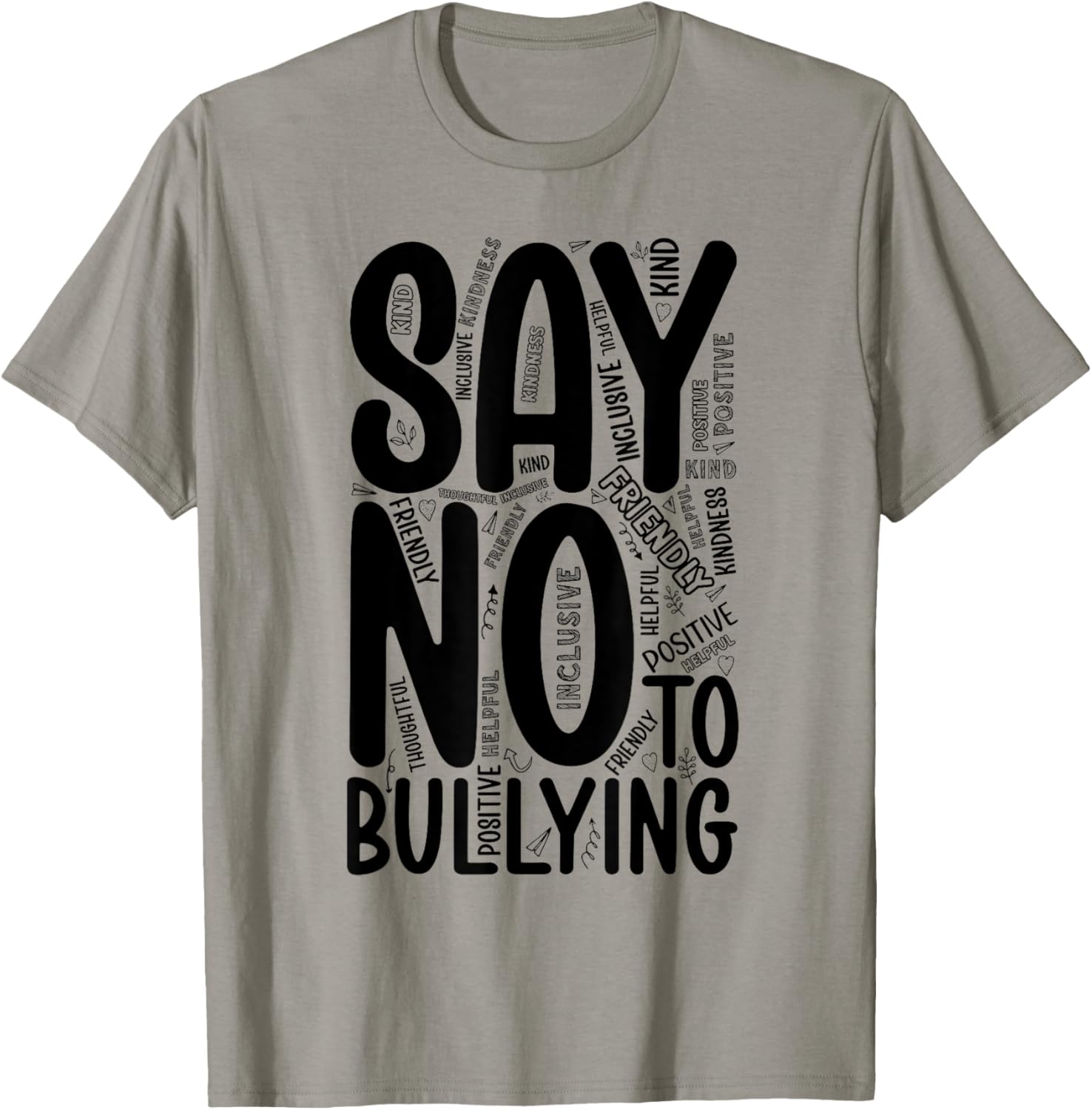 Say No To Bullying Unity Day Orange Anti Bullying Kindness T-Shirt - T-Shirt | Sand