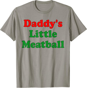 Daddy Little Meatball Funny Italian Dad T-Shirt - T-Shirt | Sand