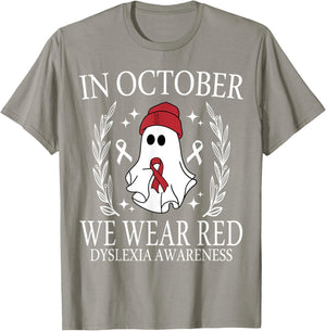 In October We Wear Red Dyslexia Awareness Student Teacher T-Shirt - T-Shirt | Sand