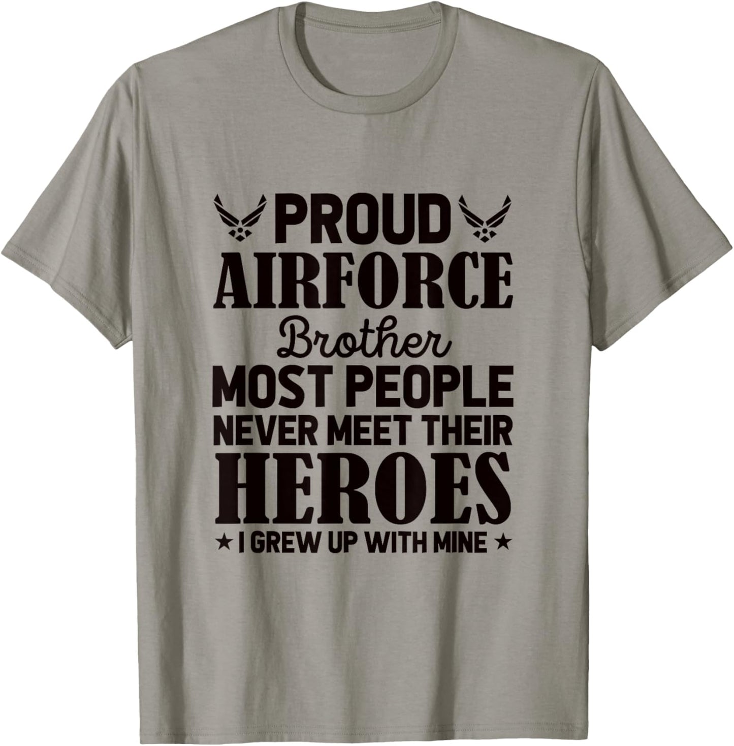 Proud Air Force Brother Air Force Graduation USAF Heroes T-Shirt - T-Shirt | Sand